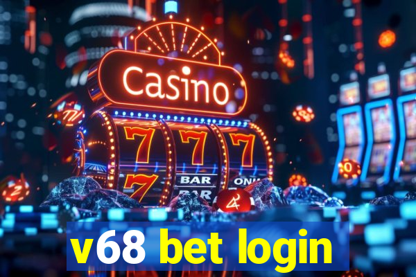 v68 bet login